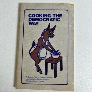 Vintage Cooking The Democratic Way Cook Book By Democratic Party Of Nevada 70’s